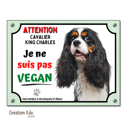 Plaque humour cavalier king charles monte la garde attention au chien pas vegan panneau portail