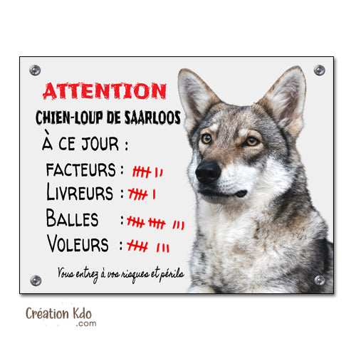 panneau humour chien loup de saarloos plaque monte la garde à ce jour
