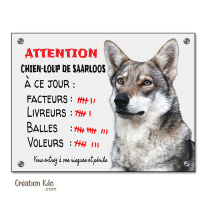 panneau humour chien loup de saarloos plaque monte la garde à ce jour