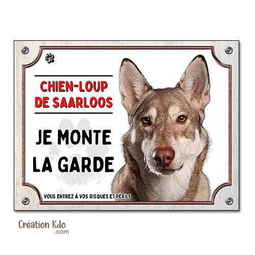 laque chien loup saarloos roux attention au chien panneau portail je monte la garde