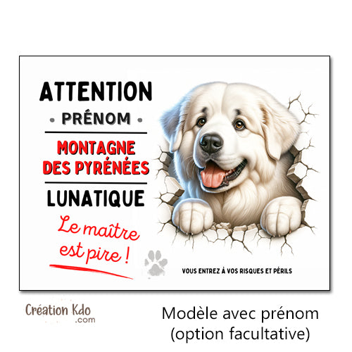 plaque montagne des Pyrénées panneau chien je monte la garde pancarte personnalisée