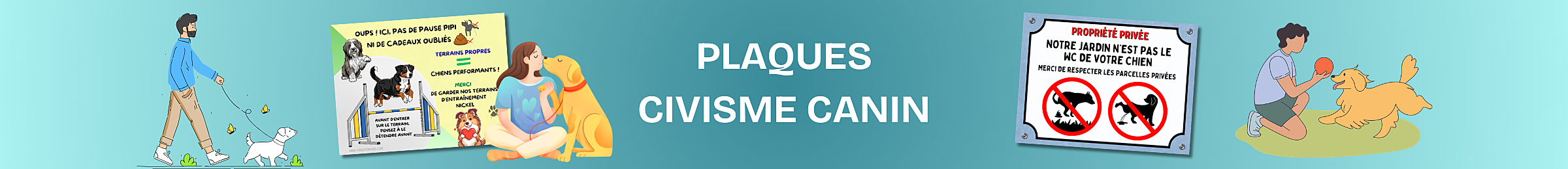 Plaques civisme canin pas de pipi ici, ramassage déjections canine, éducation canine club canin propriété privée