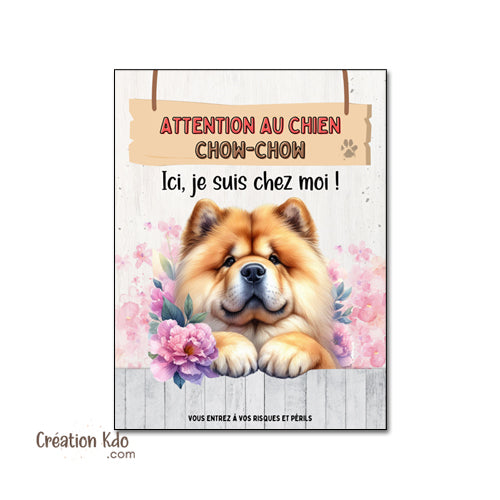 plaque chow chow attention au chien panneau portail je monte la garde