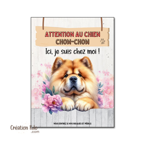 plaque chow chow attention au chien panneau portail je monte la garde