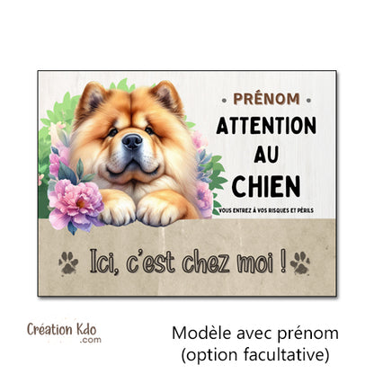 plaque attention au chien chow chow panneau portail je monte la garde personnalise