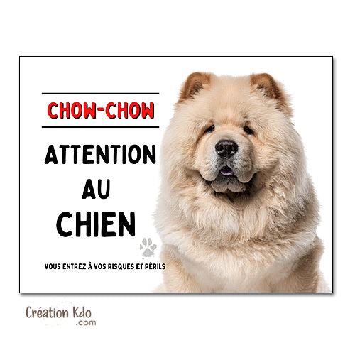 plaque chow chow crème panneau attention au chien pancarte je monte la garde