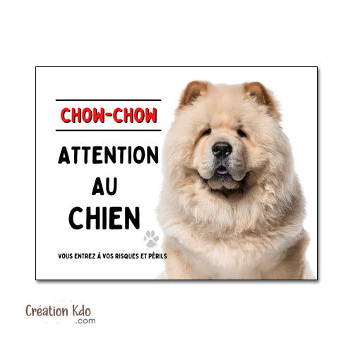 plaque chow chow crème panneau attention au chien pancarte je monte la garde