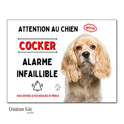 Plaque Cocker humour Alarme infaillible Panneau Attention au chien portail