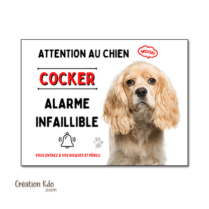 Plaque Cocker humour Alarme infaillible Panneau Attention au chien portail