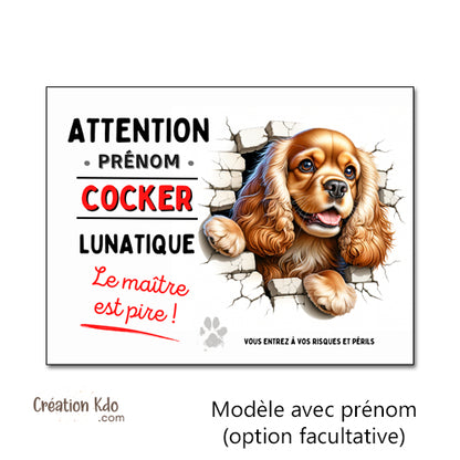 Plaque Cocker Panneau humour chien lunatique le maître est pire pancarte je monte la garde