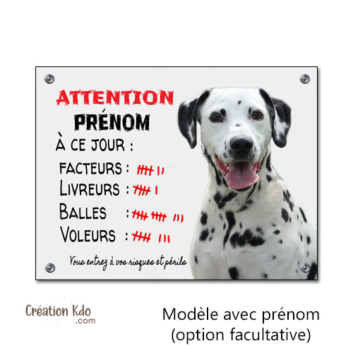 Plaque Dalmatien humour à ce jour Panneau drôle attention au chien portail monte la garde photo
