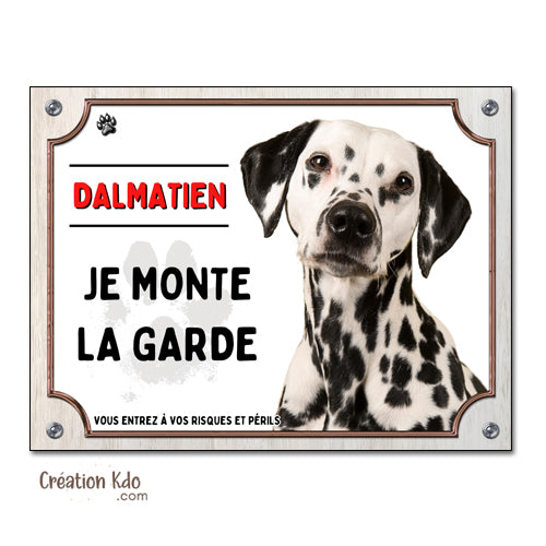 plaque dalmatien attention au chien panneau portail je monte la garde