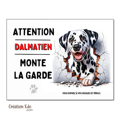 Plaque Dalmatien monte la garde Panneau attention au chien portail