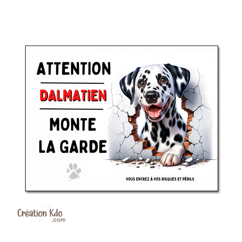 Plaque Dalmatien monte la garde Panneau attention au chien portail pancarte