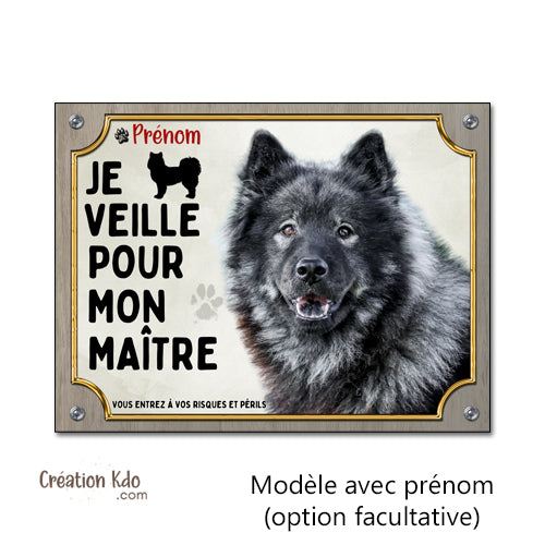 Plaque Eurasier Je veille pour mon maître Panneau de portail photo