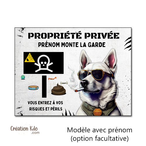 propriété privée panneau berger blanc suisse monte la garde plaque chien humour