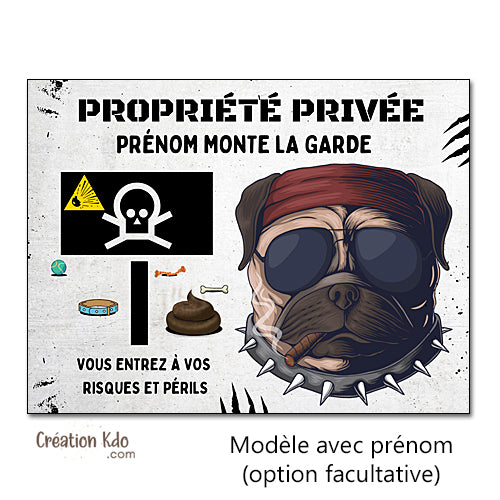 Plaque Propriété privée mon chien monte la garde Humour terrain miné