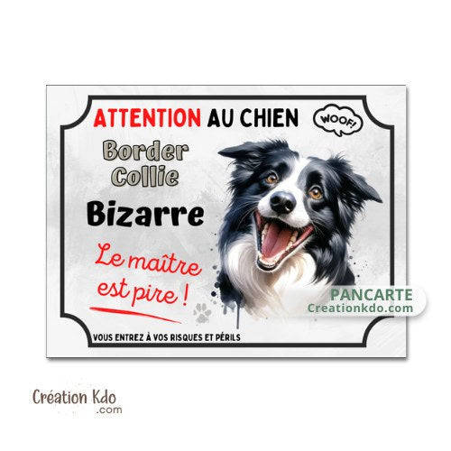 panneau border collie bizarre humour attention au chien portail plaque je monte la garde pancarte