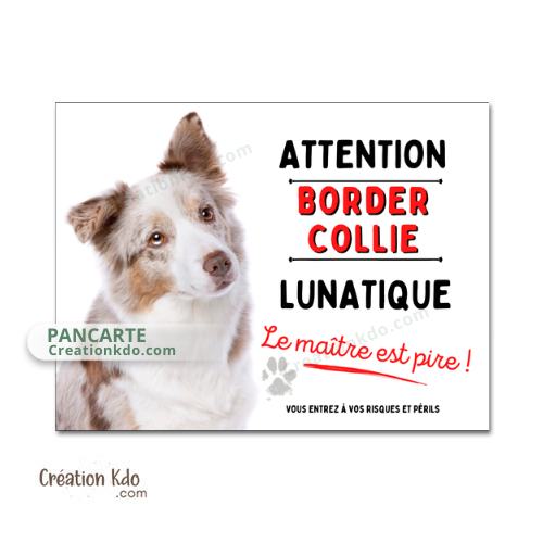 panneau border collie rouge merle attention au chien portail plaque je monte la garde pancarte