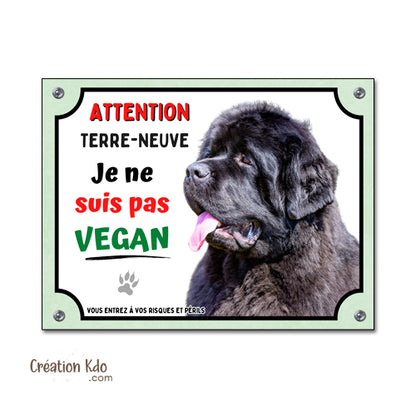 Plaque Terre-Neuve Noir Humour "Je ne suis pas Vegan" - Panneau Portail Aluminium