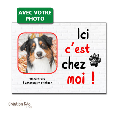 panneau je monte la garde humour plaque chien photo