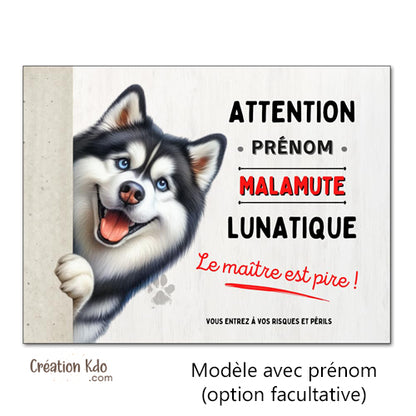 plaque malamute attention au chien lunatique panneau monte la garde pancarte