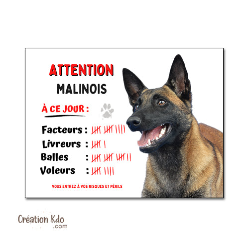plaque malinois attention au chien panneau portail je monte la garde humour à ce jour