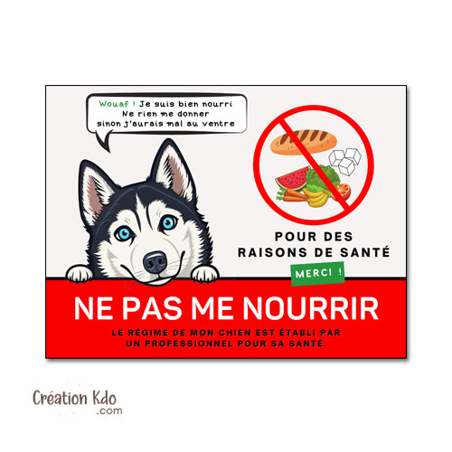 panneau ne pas nourrir mon chien pour raison de santé plaque ne pas donner à manger aux animaux cheval pancarte husky