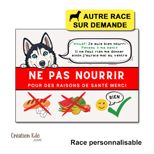 panneau ne pas nourrir mon chien pour raison de santé plaque ne pas donner à manger aux animaux cheval pancarte husky