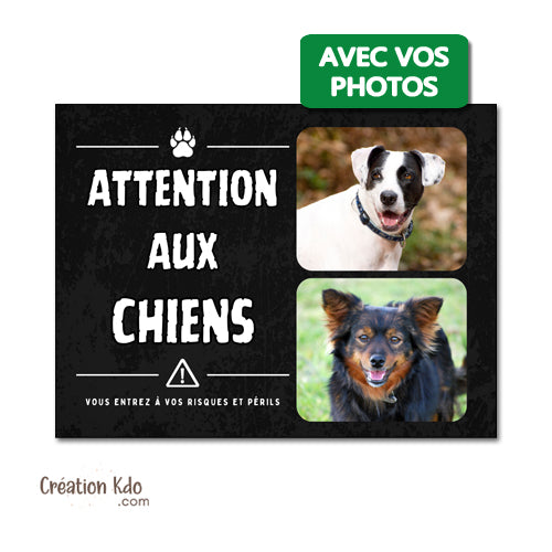 Photo personnalisable, plaque noire Pluriel Panneau Attention aux chiens 2 photos