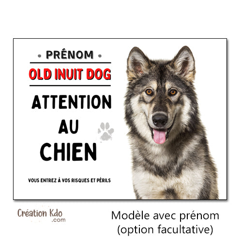 Plaque Attention au chien Old Inuit Dog Panneau de portail