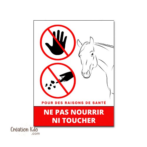panneau ne pas nourrir ni toucher plaque ne pas donner à manger aux animaux pancarte de box cheval
