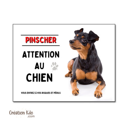 Plaque Attention au chien Pinscher noir et feu Panneau de portail