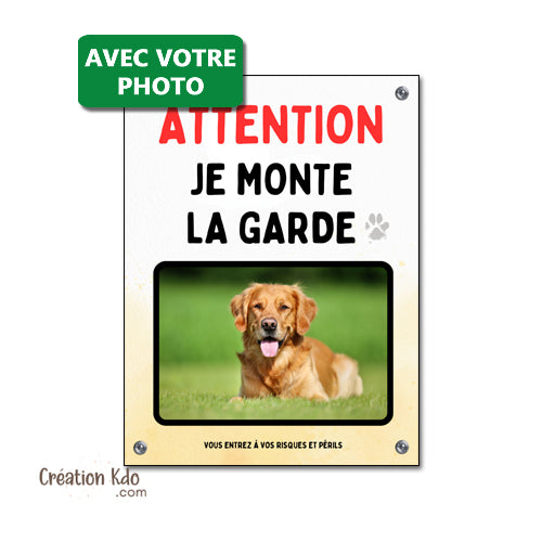 plaque je monte la garde photo chien personnalisée portail panneau