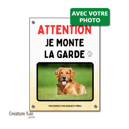 plaque je monte la garde photo chien personnalisée portail panneau