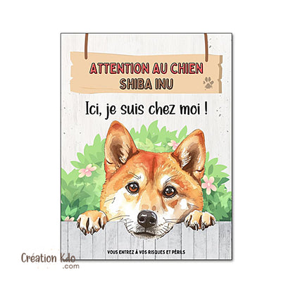 attention au chien plaque shiba inu panneau portail je monte la garde