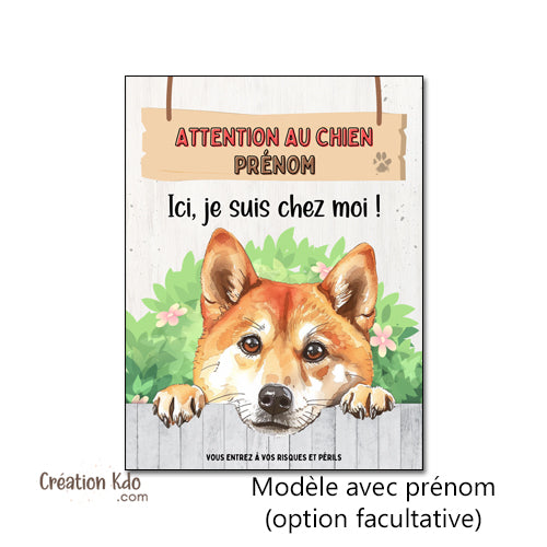 attention au chien plaque shiba inu panneau portail je monte la garde personnalisé