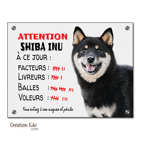 plaque attention au chien shiba inu noir et feu panneau portail je monte la garde à ce jour
