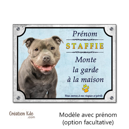 plaque staffie gris chien monte la garde panneau portail pancarte à personnaliser