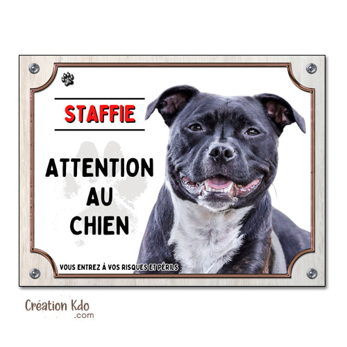 Plaque Attention au chien Staffie Panneau de portail