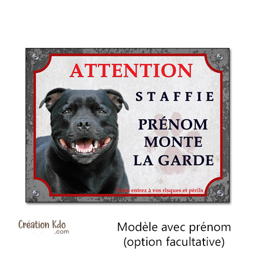 plaque staffie noir chien je monte la garde panneau portail pancarte personnalisé