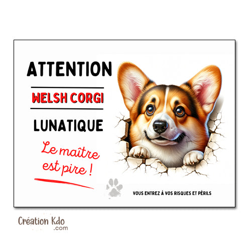 panneau welsh corgi lunatique attention au chien plaque portail monte la garde