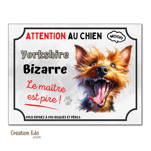 yorkshire bizarre je monte la garde plaque attention au chien panneau pancarte