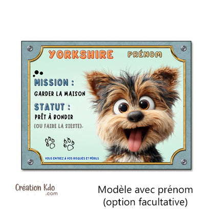Plaque humoristique Yorkshire mission garder la maison prêt à bondir ou faire la sieste panneau je monte la garde à personnaliser prénom