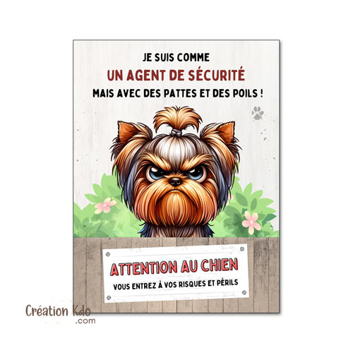 yorkshire je monte la garde plaque attention au chien panneau pancarte