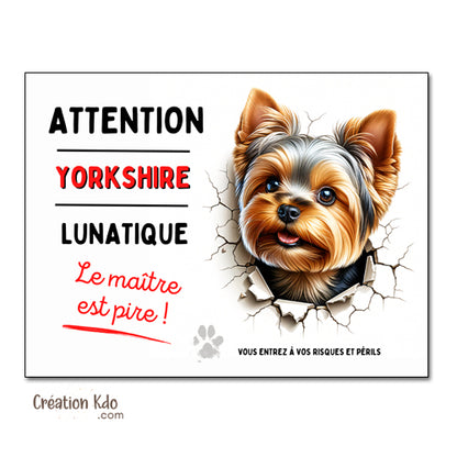 plaque yorkshire humour panneau je monte la garde pancarte chien lunatique