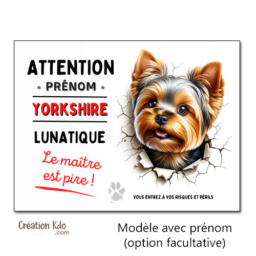 plaque yorkshire lunatique humour panneau je monte la garde pancarte chien