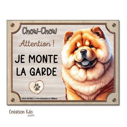 plaque attention au chien chow chow panneau portail je monte la garde