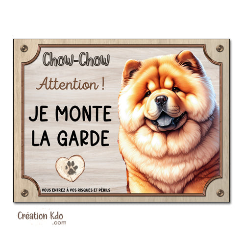 plaque attention au chien chow chow panneau portail je monte la garde