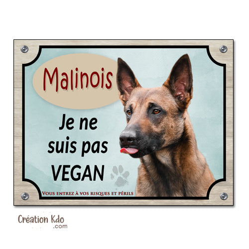 panneau malinois attention au chien berger belge plaque portail je monte la garde pancarte vegan personnalisée